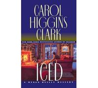 Carol Higgins Clark Iced (Copertina rigida)