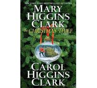 Carol Higgins Clark Mary Higgins Clark The Christmas Thief (Tascabile)
