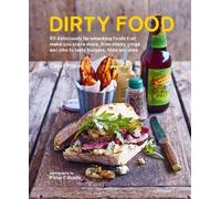 Carol Hilker Dirty Food (Copertina rigida)