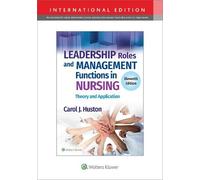 Carol J. Huston Leadership Roles and Management Functions in Nursing (Tascabile)