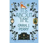 Carol J. Perry It's About Time (Tascabile) (PRESALE 30/06/2026)