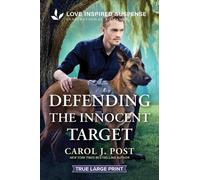 Carol J Post Defending the Innocent Target (Tascabile) Canine Defense