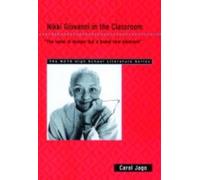 Carol Jago Nikki Giovanni in the Classroom (Tascabile)