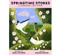 Carol Joy Munro Springtime Storks (Copertina rigida)