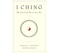 Carol K. Anthony Hanna Moog I Ching (Tascabile)