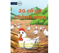 Carol Khan Nicholls 20 Cheeky Chickens - 20 cô gà chảnh chọe (Tascabile)