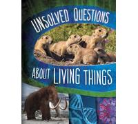 Carol Kim Cleo Kim Unsolved Questions About Living Things (Tascabile)