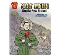 Carol Kim Mary Anning Breaks New Ground (Copertina rigida)