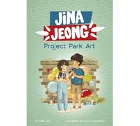 Carol Kim Project Park Art (Copertina rigida) Jina Jeong