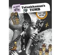 Carol Kim Tutankhamun's Tomb (Copertina rigida) Two Truths and a Myth