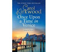 Carol Kirkwood Once Upon a Time in Venice (Copertina rigida)