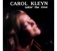 Carol Kleyn Takin' the Time (CD) Album