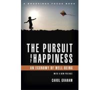 Carol L. Graham The Pursuit of Happiness (Tascabile) Brookings FOCUS Book