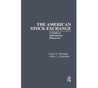 Carol L. Womack Alice C. Littlejoh The American Stock Exchang (Copertina rigida)