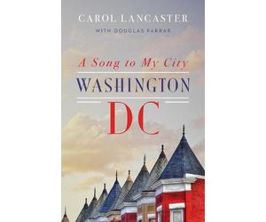 Carol Lancaster A Song to My City (Tascabile)