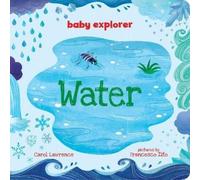 Carol Lawrence Water (Libro di cartone) Baby Explorer