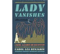 Carol Lea Benjamin Lady Vanishes (Tascabile) Rachel Alexander and Dash Mysteries
