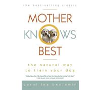 Carol Lea Benjamin Mother Knows Best (Copertina rigida)