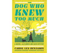 Carol Lea Benjamin The Dog Who Knew Too Much (Tascabile)