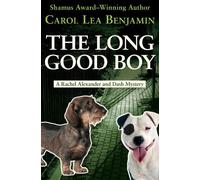 Carol Lea Benjamin The Long Good Boy (Tascabile)