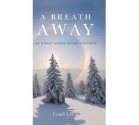 Carol Lucas A Breath Away (Copertina rigida)