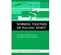 Carol Lupton Nancy North Parves Kh Working together or pulling apar (Tascabile)