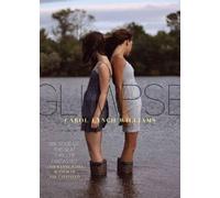 Carol Lynch Williams Glimpse (Tascabile) Paula Wiseman Books