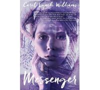 Carol Lynch Williams Messenger (Tascabile)