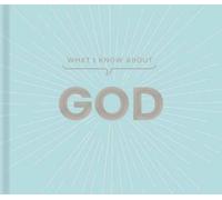 Carol Lynn Pearson What I Know about God (Copertina rigida)