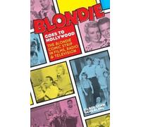 Carol Lynn Scherling Blondie Goes to Hollywood (hardback) (Copertina rigida)