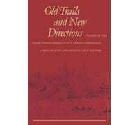 Carol M Judd Old Trails and New Directions (Tascabile) Heritage