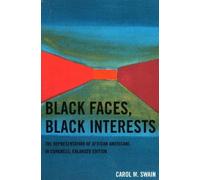 Carol M. Swain Black Faces, Black Interests (Tascabile)