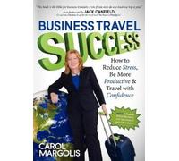 Carol Margolis Business Travel Success (Tascabile)