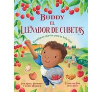 Carol McCloud Maria Dismondy Buddy El Llenador de Cubetas (Tascabile)
