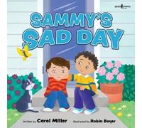 Carol Miller Sammy'S Sad Day (Tascabile)