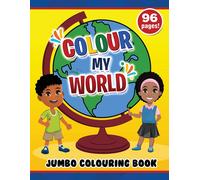 Carol Mitchell Heidi Fagerberg Colour My World Jumbo Colouring Book (Tascabile)