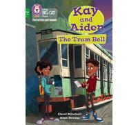 Carol Mitchell Kay and Aiden - The Tram Bell (Tascabile)