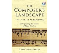 Carol Montparker The Composer's Landscape (Tascabile) Amadeus