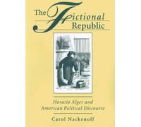 Carol Nackenoff The Fictional Republic (Copertina rigida)