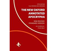 The New Oxford Annotated Apocrypha: New Revised Standard Version