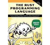 Carol Nichols Chris Krycho Steve The Rust Programming Language, 3rd (Tascabile)