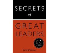 Carol O'Connor Secrets of Great Leaders (Tascabile)