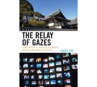 Carol Ota The Relay of Gazes (Tascabile)