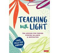 Carol Pelletier Radford Teaching With Light (Tascabile)