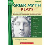 Carol Pugliano-Martin Greek Myth Plays, Grades 3-5 (Tascabile)