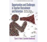 Carol R. Rinke Opportunities and Challenges in Teacher Recrui (Copertina rigida)