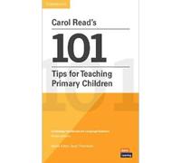 Carol Read’s 101 Tips for Teaching Primary Children Paperback Pocket Editions: