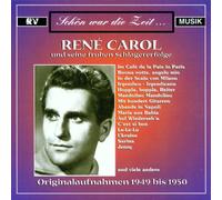 Carol,Rene - Schön War die Zeit...
