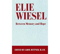 Carol Rittner Elie Wiesel (Tascabile)