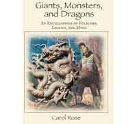 Carol Rose Giants, Monsters, and Dragons (Copertina rigida)